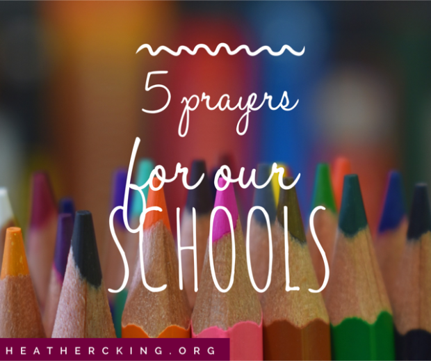 5 Prayers for our Schools – Heather C. King – Room to Breathe